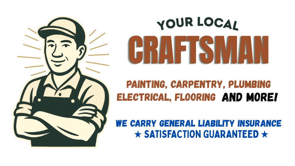 Your Local Craftsman